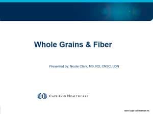 Whole Grains & Fiber