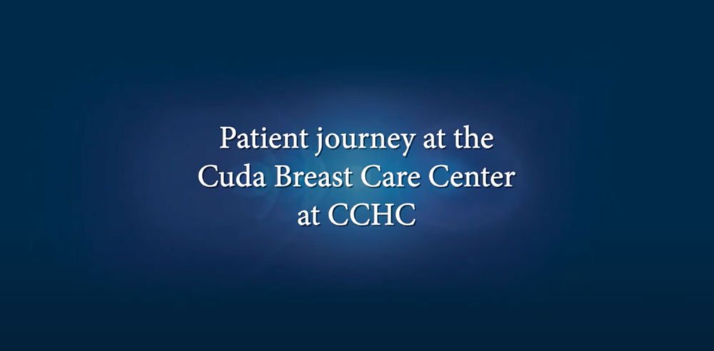 Patient journey at Cud Breast Care Center at CCHC